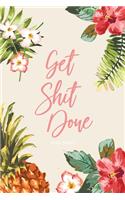 2020 Diary; Get Shit Done