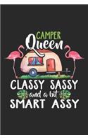 Camper Queen Classy Sassy and a bit smart assy: Camper Queen Classy Sassy Smart Assy for Camping Journal/Notebook Blank Lined Ruled 6x9 100 Pages