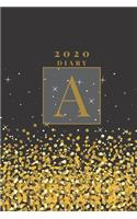 Personalised 2020 Diary Week To View Planner: - Gold Letter A The Best Of The Best - Year Planner For Business, Office, Home, University, College, School, Appointments, Organizer.