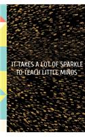 It Takes A Lot Sparkle