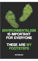 Environmentalism Is Important for Everyone