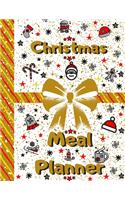 Christmas Meal Planner: Track And Plan Your Meals Weekly, 55 Week Christmas Food Planner, Log, Diary, Journal, Calendar, Meal Prep And Planning Christmas Grocery List (112 