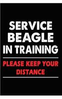 Service Beagle In Training Please Keep Your Distance