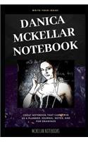 Danica McKellar Notebook: Great Notebook for School or as a Diary, Lined With More than 100 Pages. Notebook that can serve as a Planner, Journal, Notes and for Drawings.