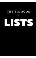 The Big Book of Lists, A Blank List Journal 6x9