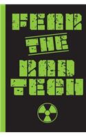 Fear the Rad Tech