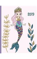 Glitter Mermaid in the Sea with Seaweed Kelp and Colorful Fish: 2019 Schedule Planner and Organizer / Weekly Calendar