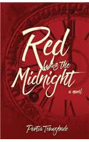 Red Was the Midnight