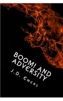 Boom! and Adversity