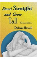 Stand Straight and Grow Tall