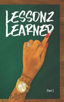 Lessonz Learned