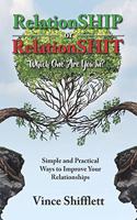 RelationSHIP or RelationSHIT