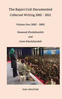 Rajavi Cult Documented