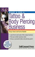 Start & Run a Tattoo & Body Piercing Business