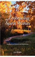 Embracing the Spirit Within