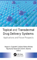 Topical and Transdermal Drug Delivery Systems