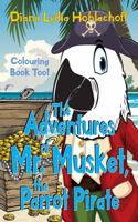 Adventures of Mr. Musket, the Parrot Pirate