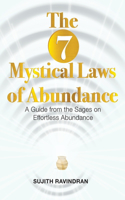 7 Mystical Laws of Abundance