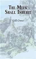 The Meek Shall Inherit