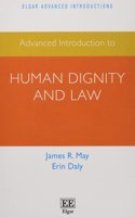 Advanced Introduction to Human Dignity and Law