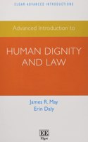 Advanced Introduction to Human Dignity and Law