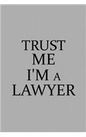 Trust Me I'm a Lawyer