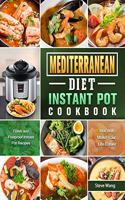 Mediterranean Diet Instant Pot Cookbook