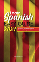 Learn Spanish Easy Guide 2021