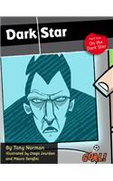 Dark Star: On the Dark Star