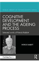 Cognitive Development and the Ageing Process
