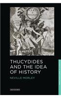 Thucydides and the Idea of History