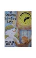 The Snowman Tell the Time Book