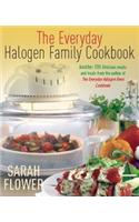 Everyday Halogen Family Cookbook