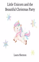 Little Unicorn and the Beautiful Christmas Party