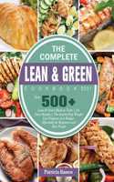 The Complete Lean and Green Cookbook 2021