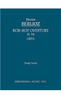 Rob-Roy Overture, H 54