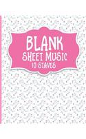 Blank Sheet Music - 10 Staves