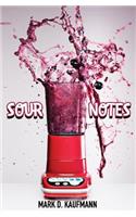 Sour Notes