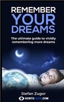 Remember Your Dreams
