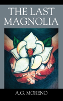 Last Magnolia