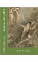 Romeo and Juliet: Livre Bilingue(Apprendre l'Anglais En Lisant)