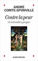 Contre la peur et cent autres propos