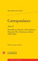 Correspondance. Tome II