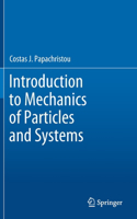 Introduction to Mechanics of Particles and Systems