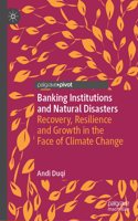 Banking Institutions and Natural Disasters