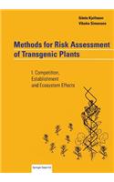 Methods for Risk Assessment of Transgenic Plants