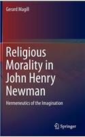 Religious Morality in John Henry Newman