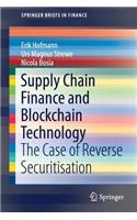 Supply Chain Finance and Blockchain Technology