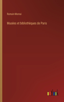 Musées et bibliothèques de Paris