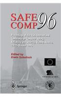 Safe Comp 96: The 15th International Conference on Computer Safety, Reliability and Security, Vienna, Austria October 23-25 1996